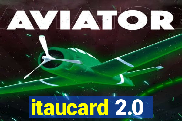 itaucard 2.0
